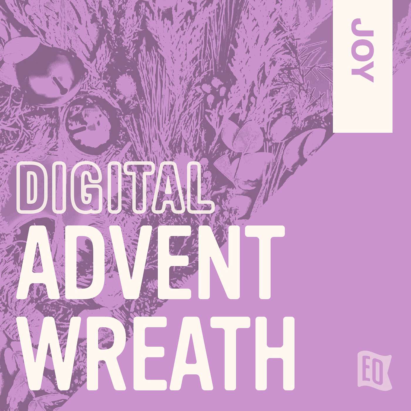 The Digital Advent Wreath: E16