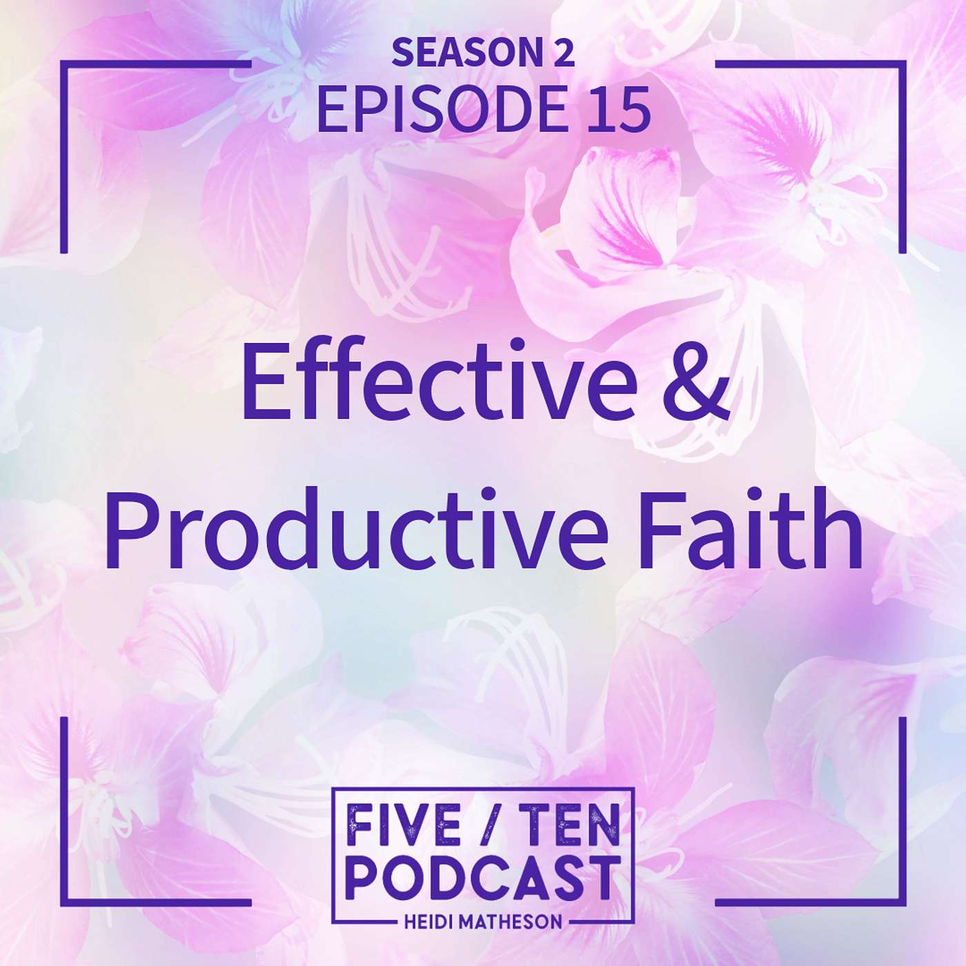 Five/Ten Podcast with Heidi Matheson