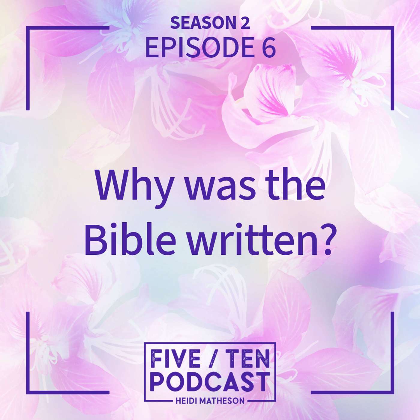 Five/Ten Podcast with Heidi Matheson