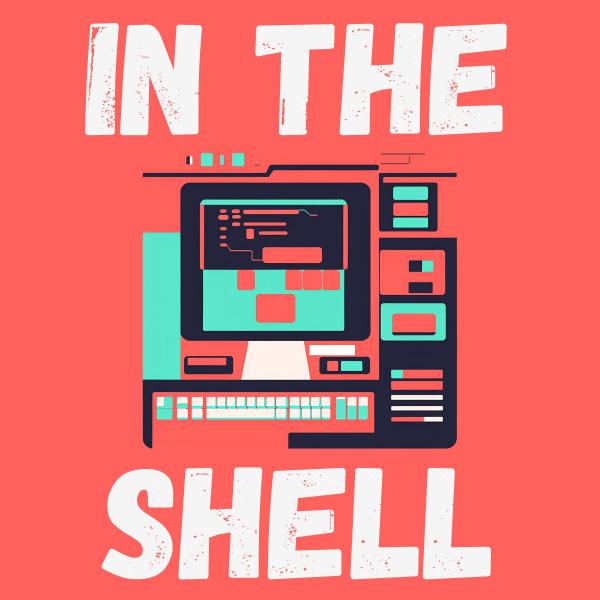 In the Shell