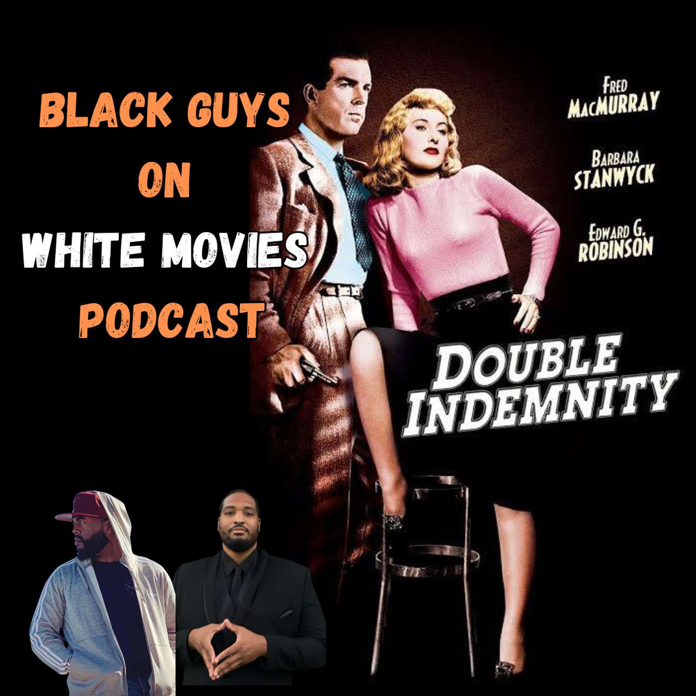 Double Indemnity (1944) | Dir. Billy WIlder| Fred MacMurray | Barbara Stanwyck | Film Noir | Cinema Classic