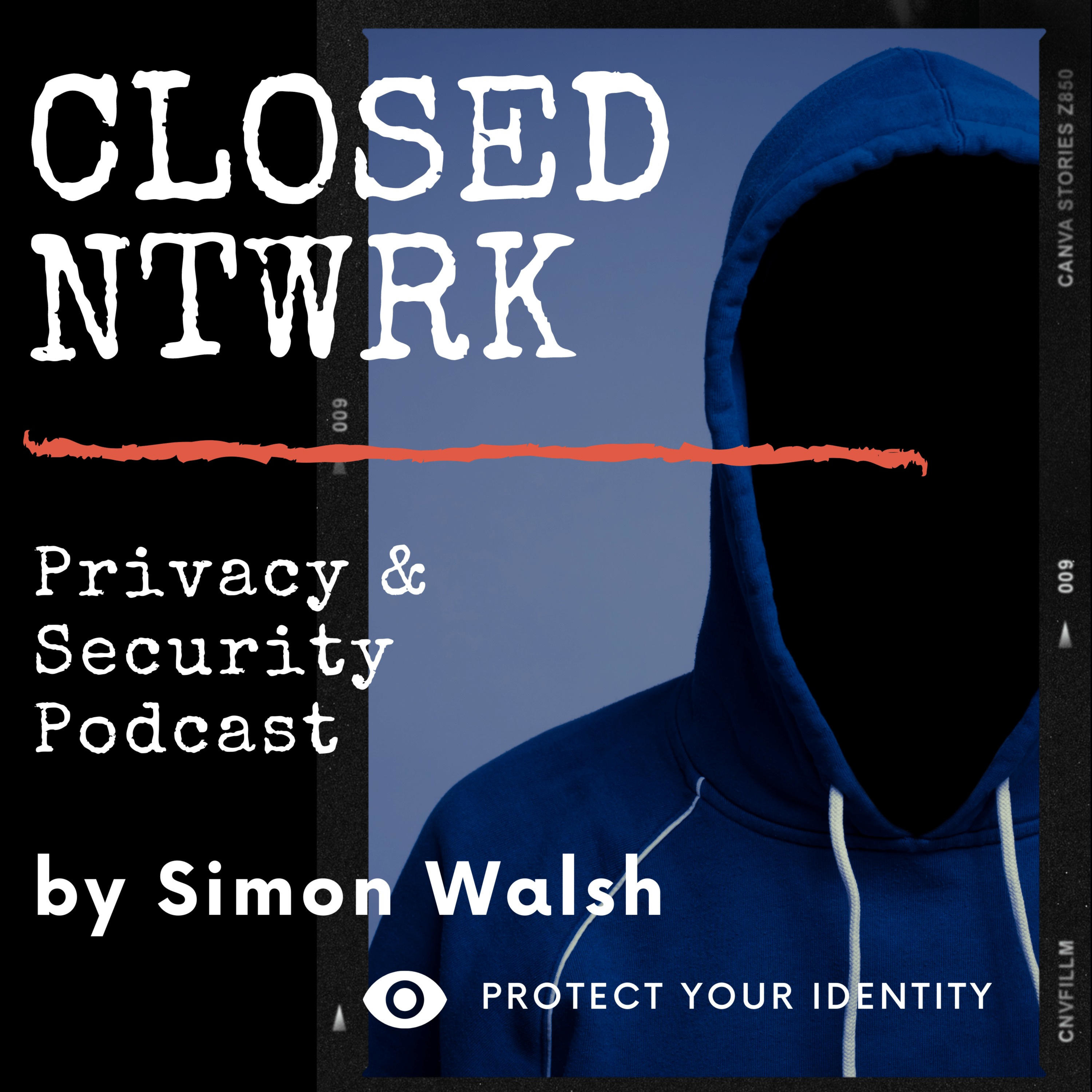 Closed Network Privacy Podcast