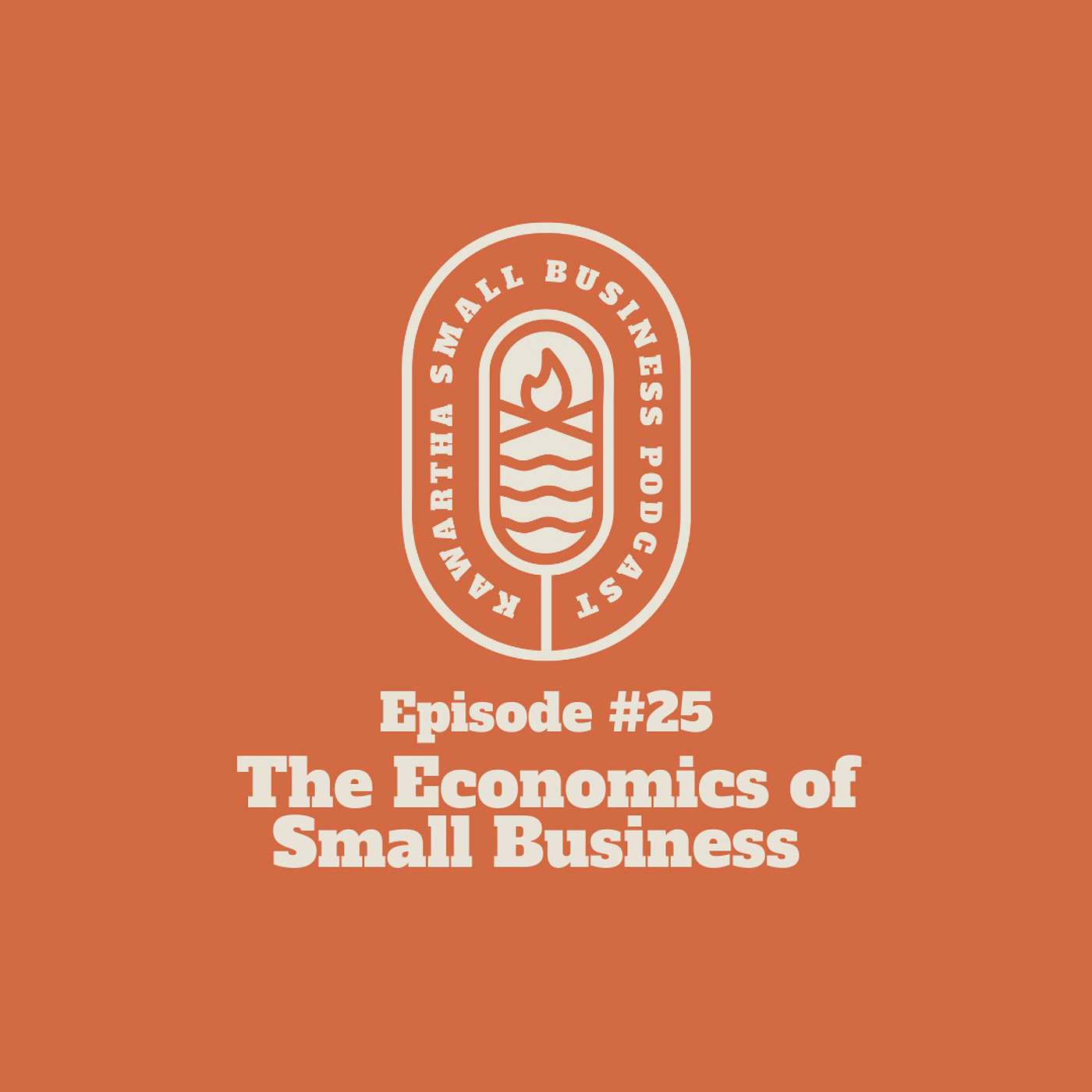 The Economics of Small Business