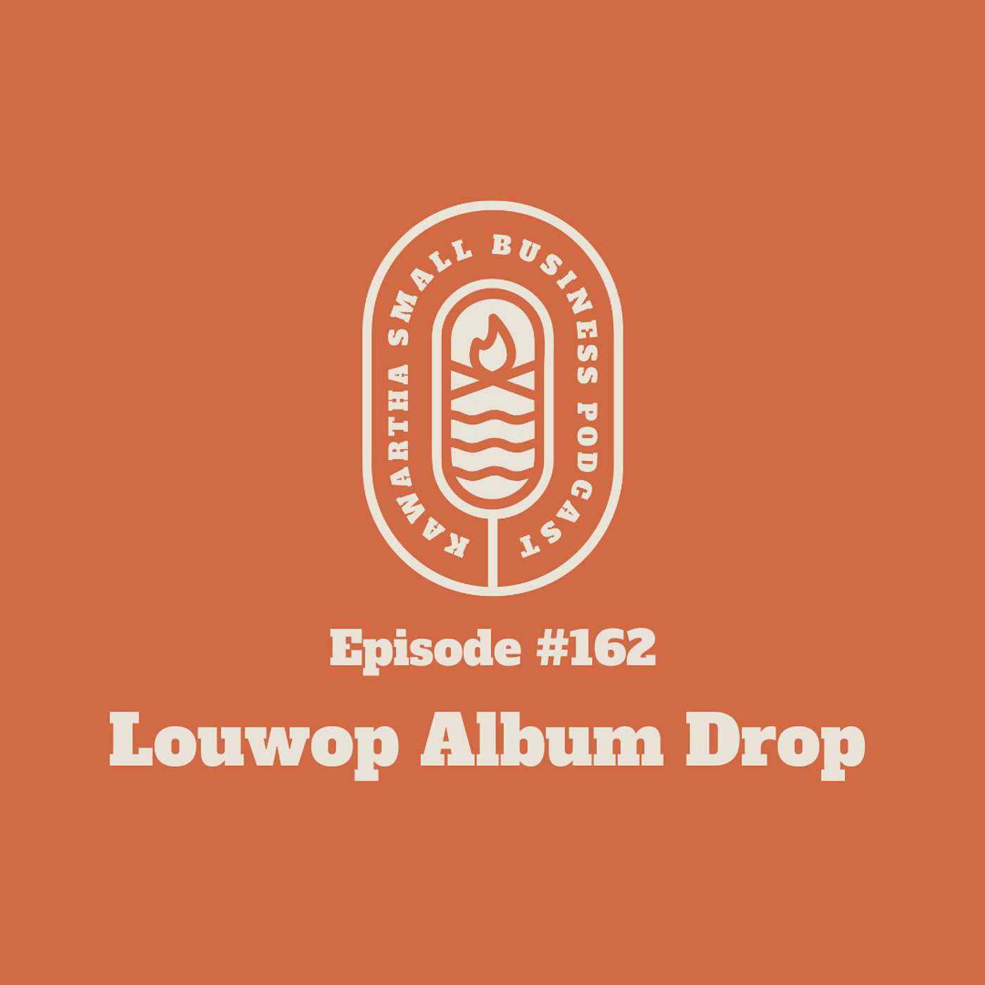 162: Louwop Album Drop