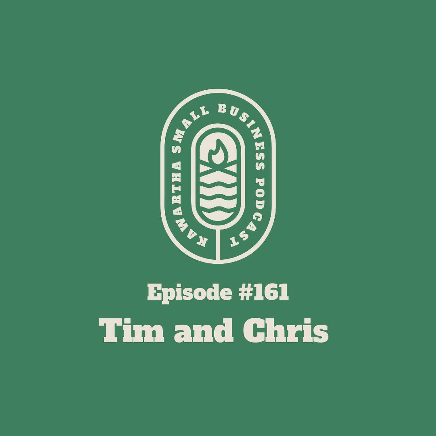 161: Tim and Chris