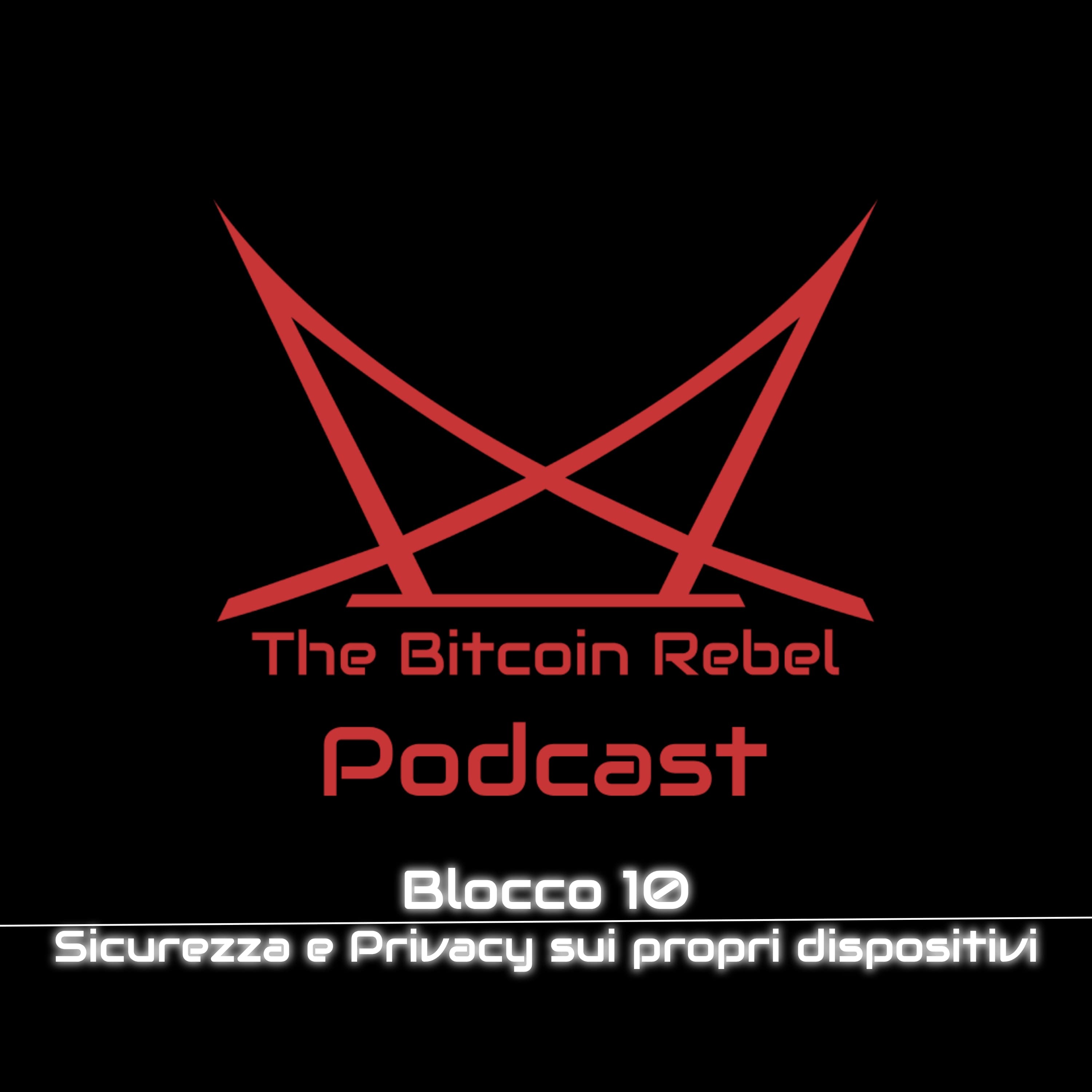 Blocco 10 - Sicurezza e Privacy sui propri dispositivi